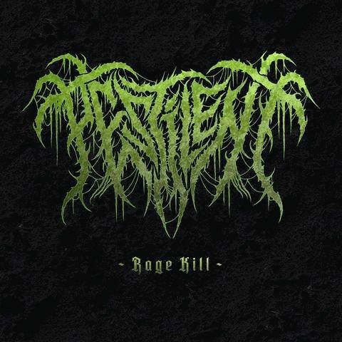 Pestilent : Rage Kill